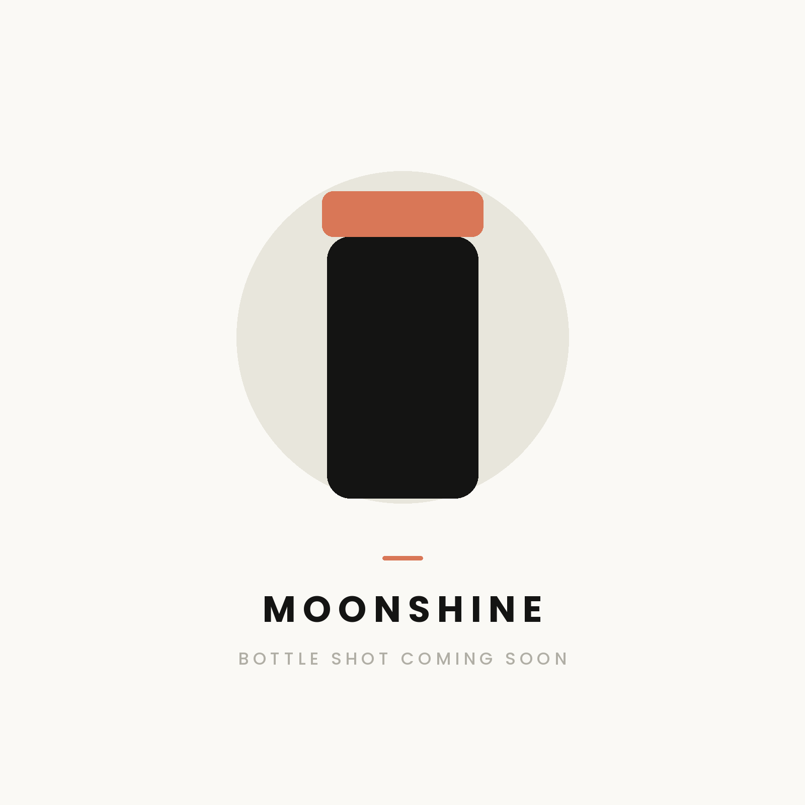 Moonshine — product image coming soon